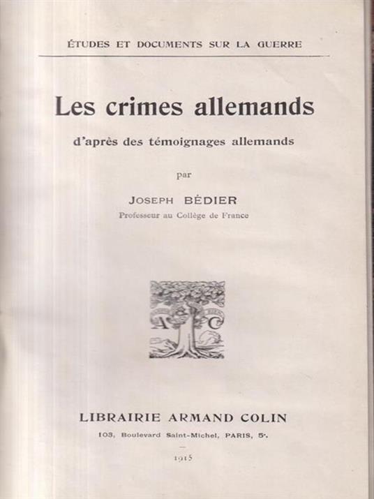 Les Crimes Allemands - Joseph Bédier - 2