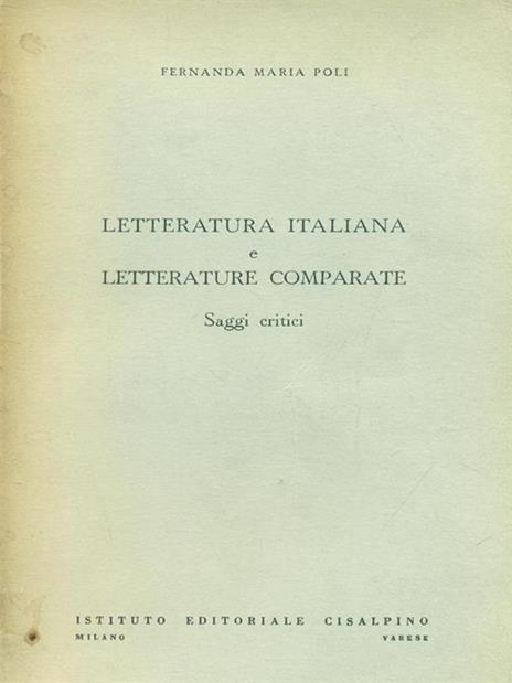 Letteratura Italiana e letterature comparate - Fernanda M. Poli - copertina