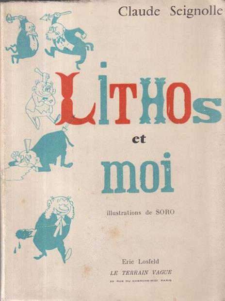 Lithos et moi - Claude Seignolle - copertina