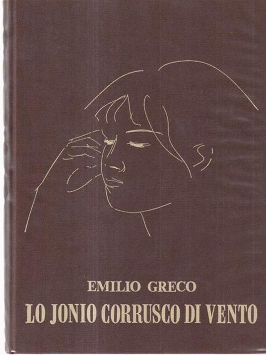 Lo Jonio corrusco di vento - Emilio Greco - 3