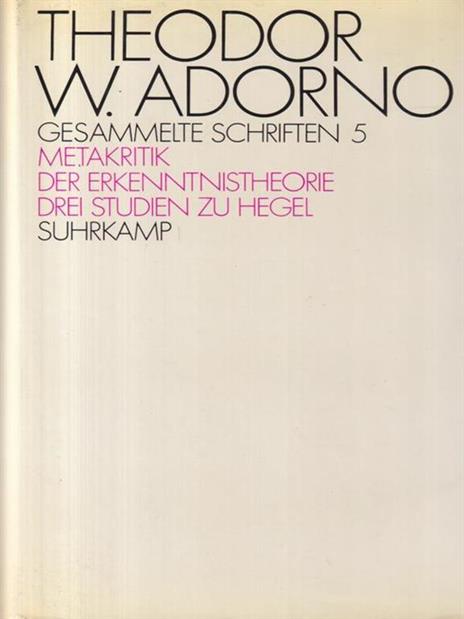 Metakritik der Erkenntnistheorie - Theodor W. Adorno - copertina