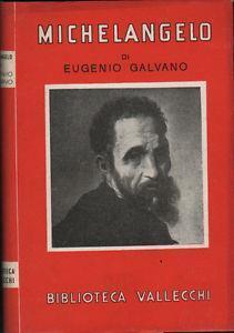 Michelangelo - Eugenio Galvano - 3