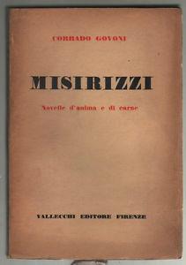 Misirizzi. Novelle d'anima e di carne - Corrado Govoni - 2