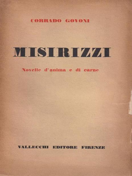 Misirizzi. Novelle d'anima e di carne - Corrado Govoni - 3