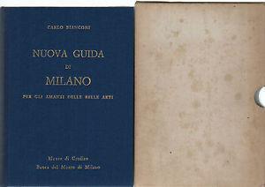 Nuova Guida Di Milano - Carlo Bianconi - 3