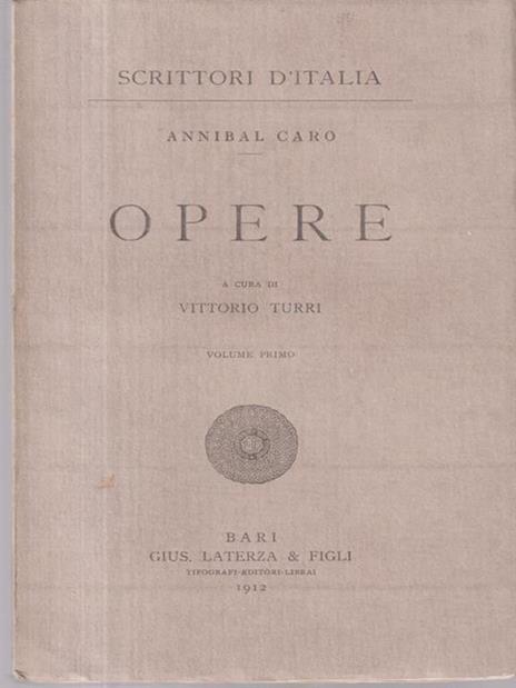 Opere, Volume 1 - Annibal Caro - 2