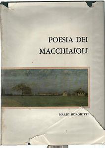 Poesia dei Macchiaioli - Mario Borgiotti - 3