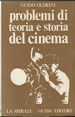 Problemi di teoria e storia del cinema