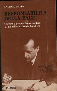 Responsabilità della pace - Antonio Basso - 2