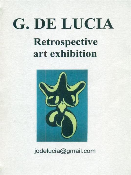 Retrospective Art Exhibition - Giuseppe De Lucia - 3