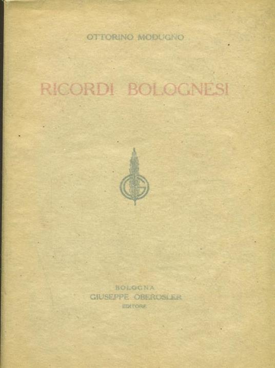 Ricordi Bolognesi - Ottorino Modugno - copertina