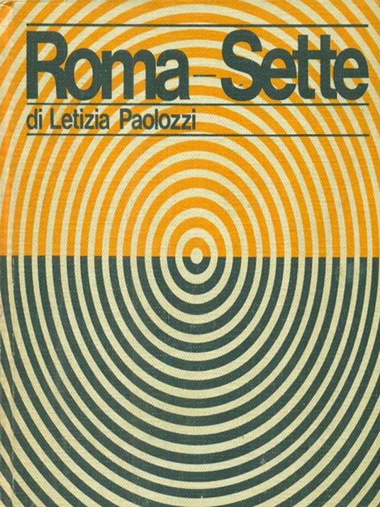 Roma - Sette - Letizia Paolozzi - copertina