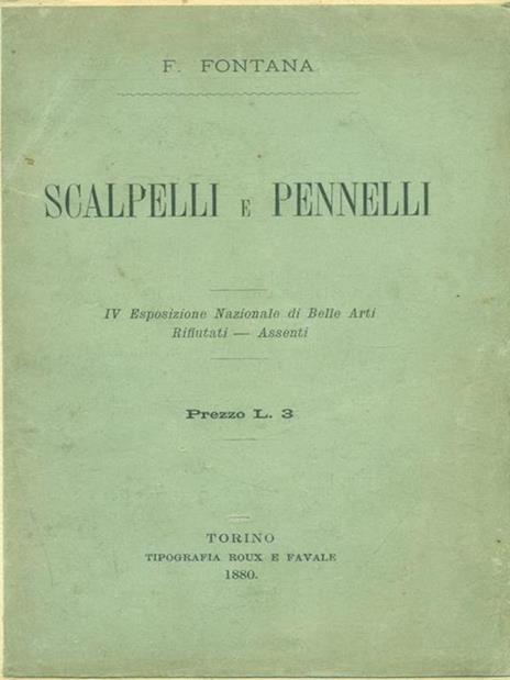 Scalpelli E Pennelli - Ferdinando Fontana - 2