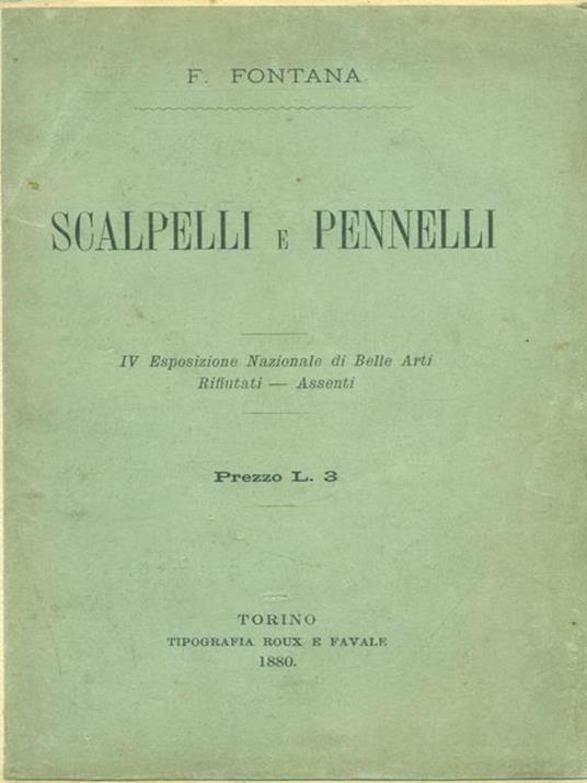 Scalpelli E Pennelli - Ferdinando Fontana - 2