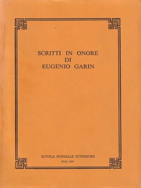 Scritti in onore di Eugenio Garin - 2