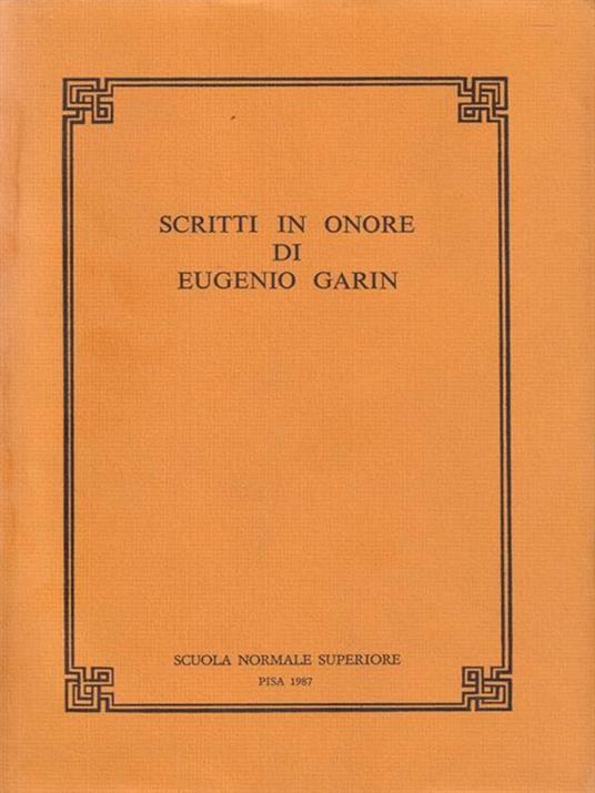 Scritti in onore di Eugenio Garin - 2