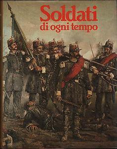 Soldati di ogni tempo - Peter Young - copertina