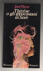 Therese O Gli Ippocastani In Fiore - José Pierre - copertina