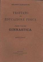 Trattato di educazione fisica-ginnastica