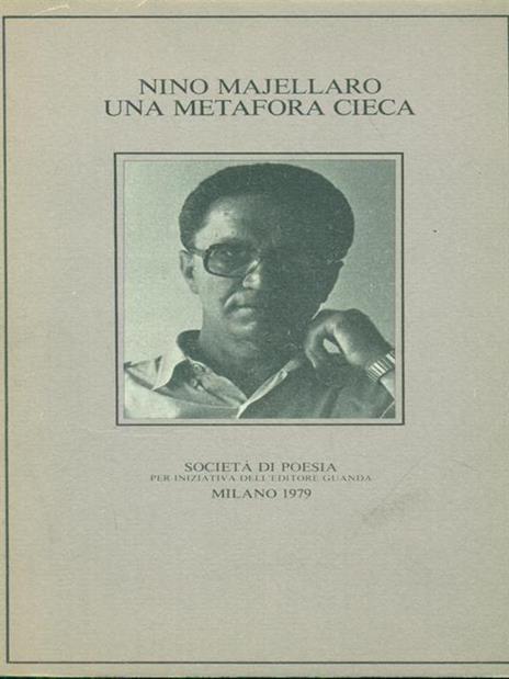 Una metafora cieca - Nino Majellaro - 3