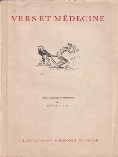 Vers Et Medecine - Yves Guyot - 2