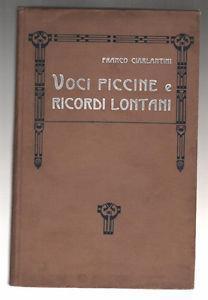 Voci Piccine E Ricordi Lontani - Franco Ciarlantini - 3