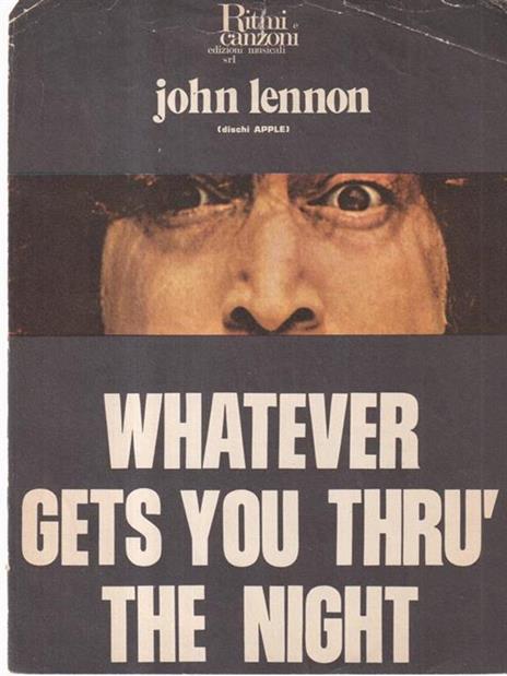 Whatever Gets You Thrù The Night - John Lennon - 2