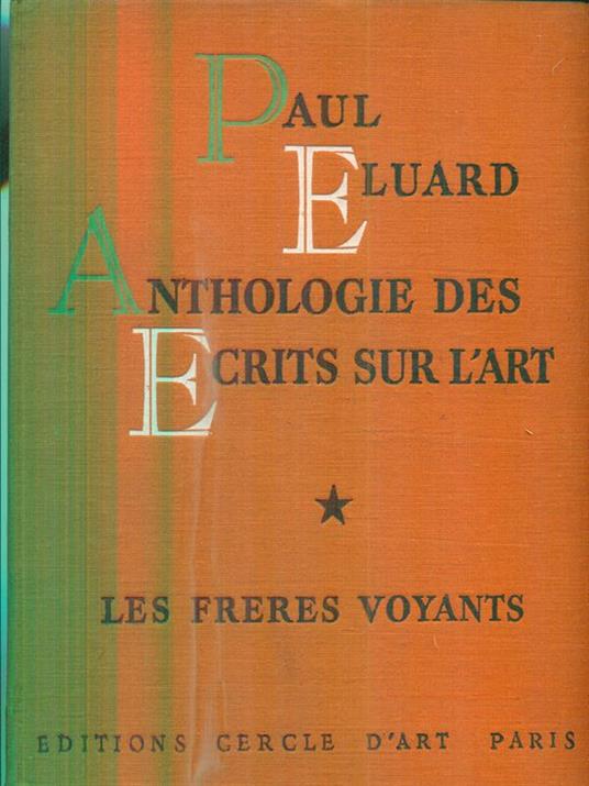 Anthologie des Ecrits sur l'art. 3vv - Paul Eluard - copertina