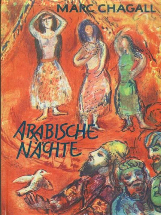 Arabische Nachte - Marc Chagall - 3