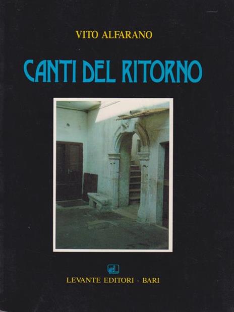 Canti del ritorno - Vito Alfarano - 2