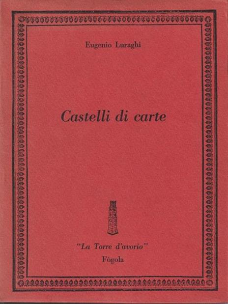 Castelli di carte - Eugenio Luraghi - copertina