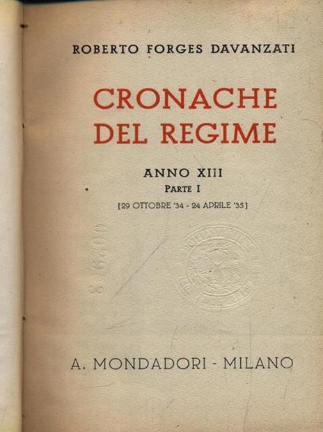 Cronache Del Regime Anno Xiii - Roberto Forges Davanzati - copertina