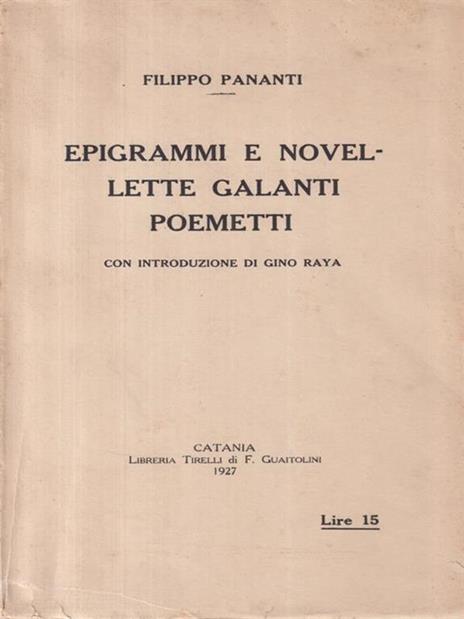 Epigrammi e novellette galanti poemetti - Filippo Pananti - 2