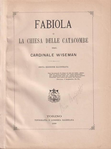 Fabiola o la Chiesa delle catacombe - Nicholas P. Wiseman - 2