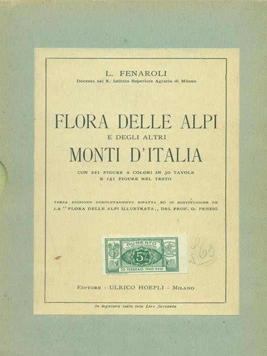 Flora Delle Alpi E Degli Altri Monti D'Italia - Luigi Fenaroli - 3