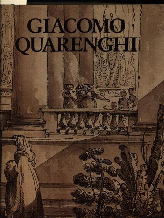 Giacomo Quarenghi - 2