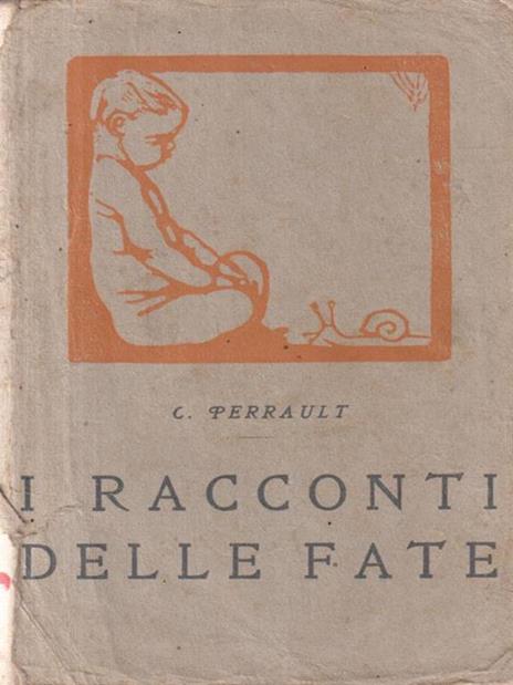 I Racconti Delle Fate - Charles Perrault - copertina