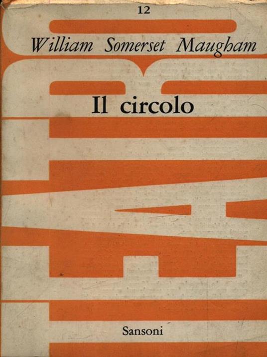 Il circolo - W. Somerset Maugham - 2