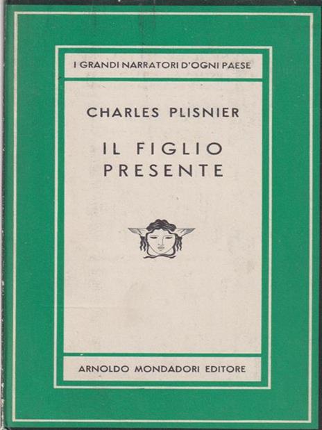 Il Figlio Presente - Charles Plisnier - copertina