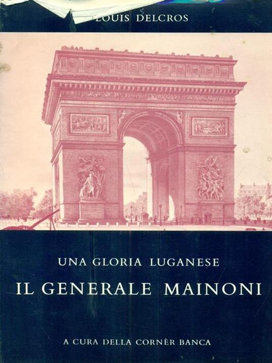 Il Generale Mainoni - Louis Delcros - copertina