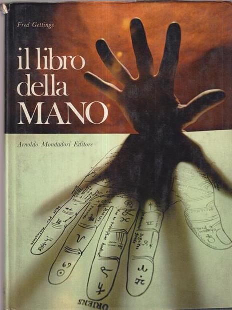 Il libro della mano - Fred Gettings - 2