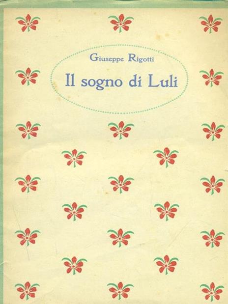 Il Sogno Di Luli - Giuseppe Rigotti - copertina