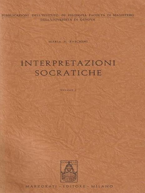 Interpretazioni socratiche - Maria A. Raschini - 2
