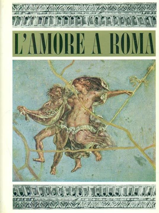 L' amore a Roma - Pierre Grimal - copertina