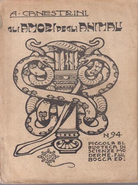 L' Amore Nella Vita Degli Animali - Giovanni Canestrini - 3
