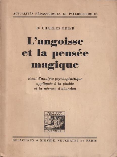 L' angoisse et la pensee magique - Charles Odier - 3