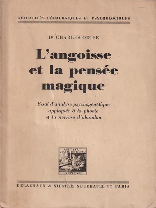 L' angoisse et la pensee magique - Charles Odier - 4