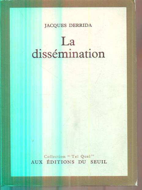 La dissemination - Jacques Derrida - 3