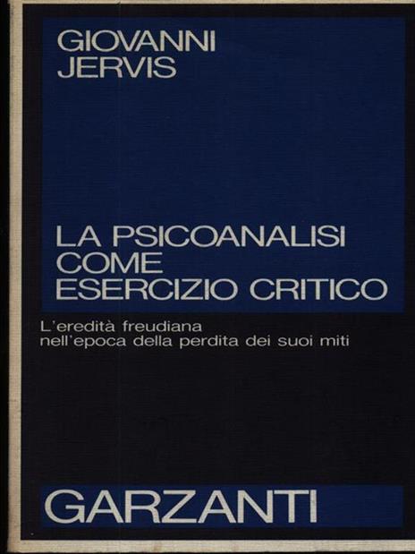 La Psicoanalisi Come Esercizio Critico - Giovanni Jervis - copertina