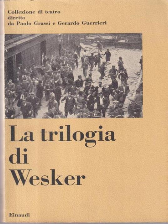 La trilogia di Wesker - 2